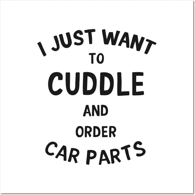 Cuddle and Order Car Parts Wall Art by hoddynoddy